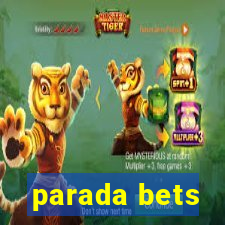 parada bets